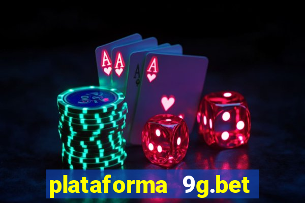 plataforma 9g.bet é confiável