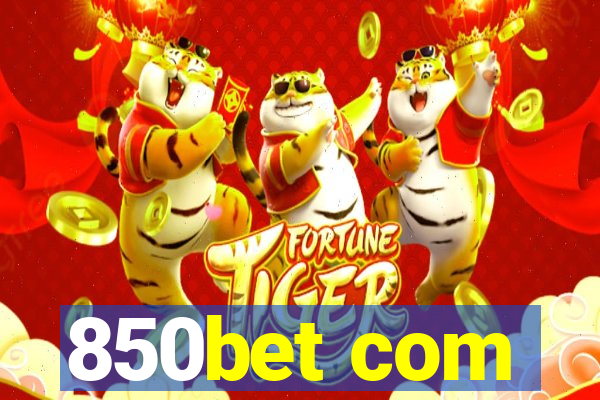 850bet com