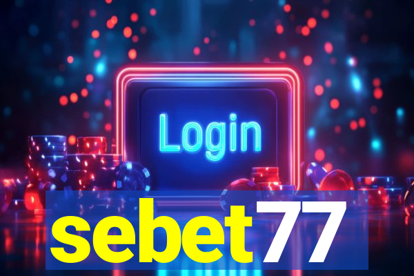 sebet77