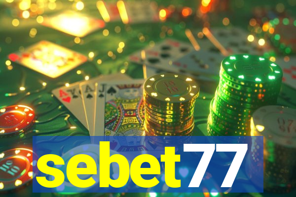 sebet77