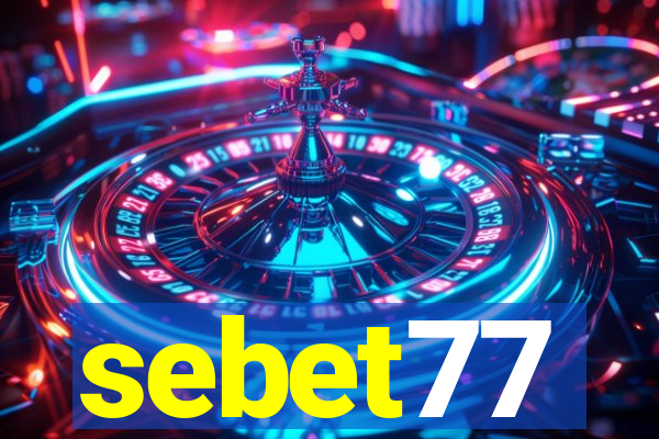 sebet77