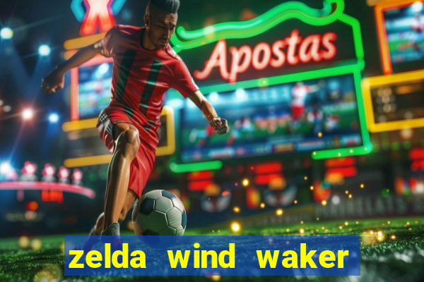 zelda wind waker rom pt-br