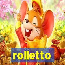 rolletto