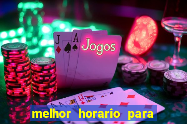 melhor horario para jogar money coming