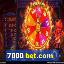 7000 bet.com