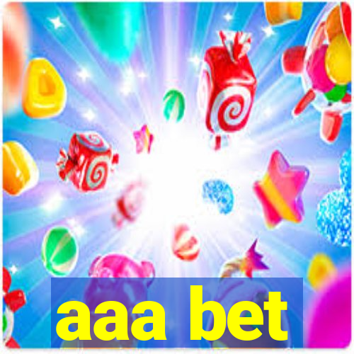 aaa bet