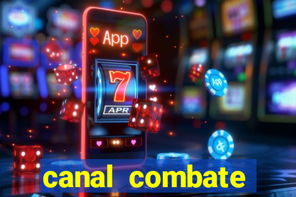 canal combate online ao vivo multicanais