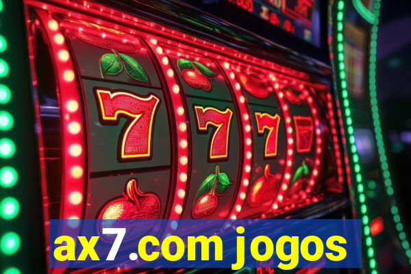 ax7.com jogos