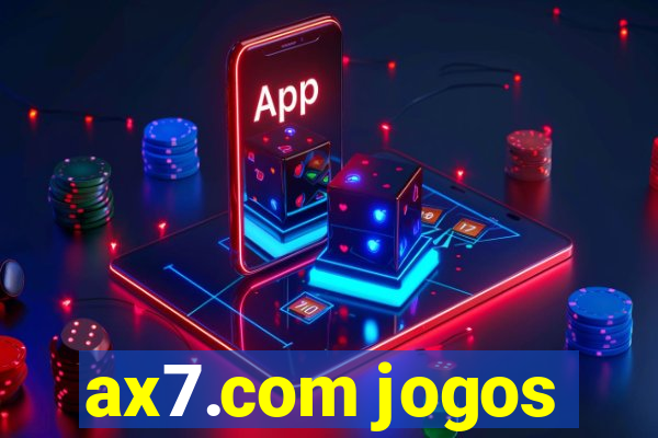 ax7.com jogos