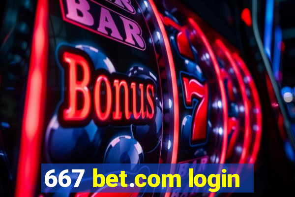 667 bet.com login