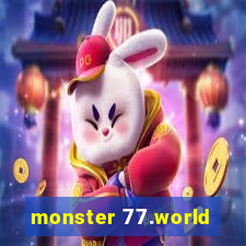 monster 77.world