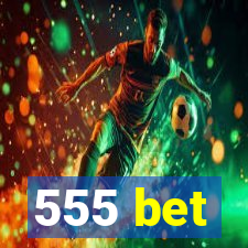 555 bet