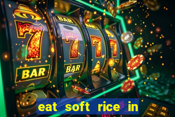 eat soft rice in another world pt br