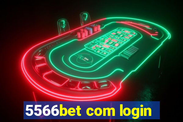 5566bet com login