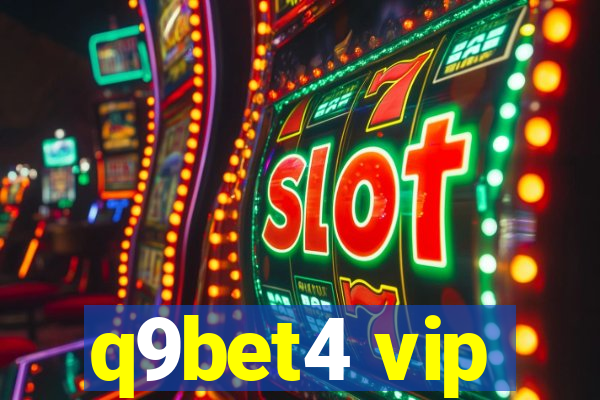 q9bet4 vip