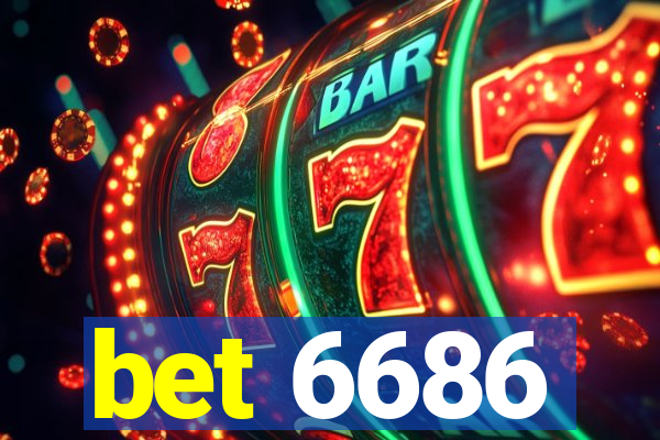 bet 6686