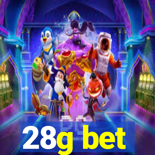 28g bet