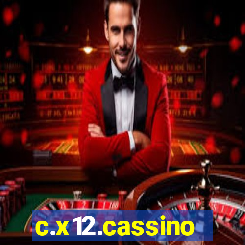 c.x12.cassino