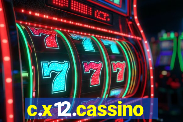 c.x12.cassino