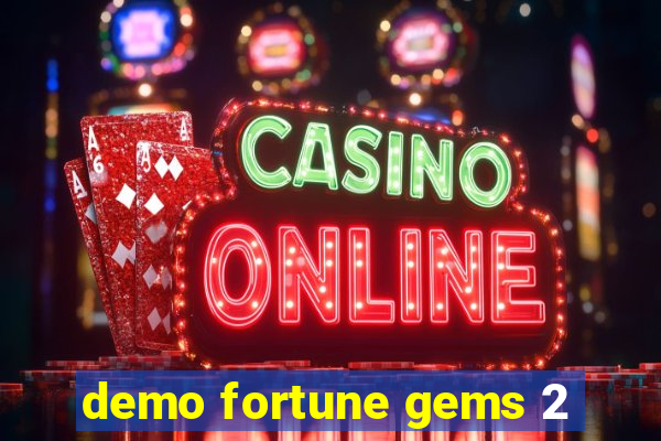 demo fortune gems 2