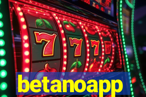 betanoapp