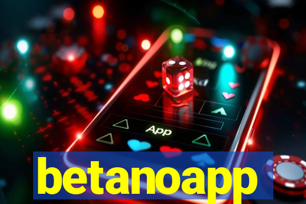 betanoapp