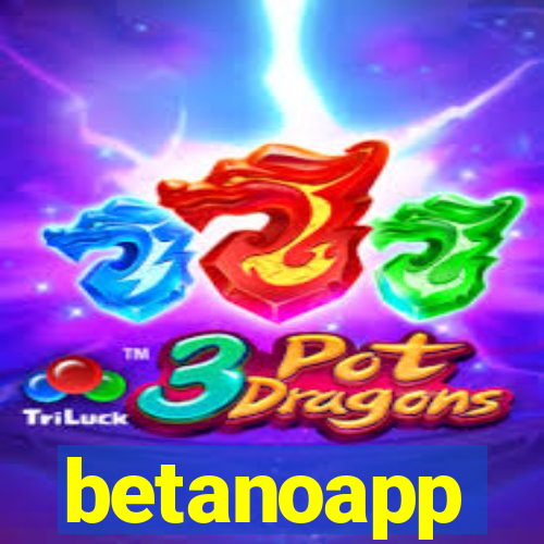 betanoapp