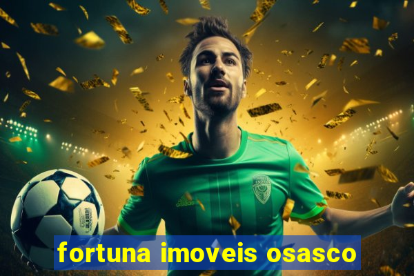 fortuna imoveis osasco