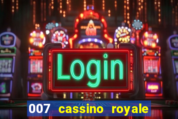 007 cassino royale download dublado avi