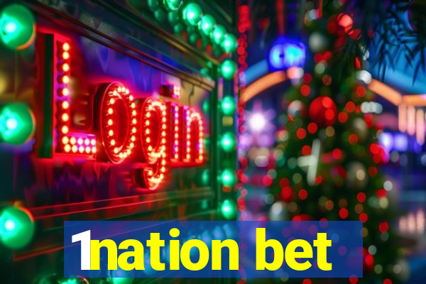 1nation bet