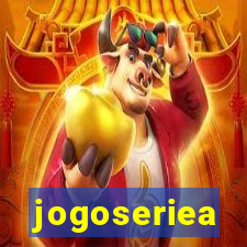 jogoseriea