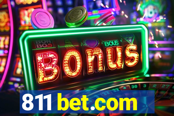 811 bet.com