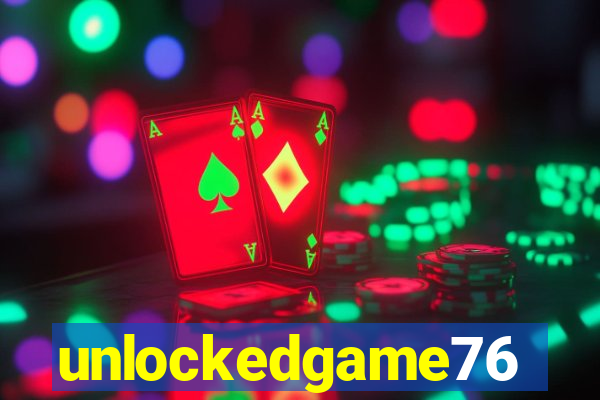 unlockedgame76