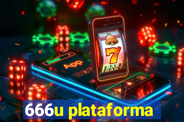 666u plataforma