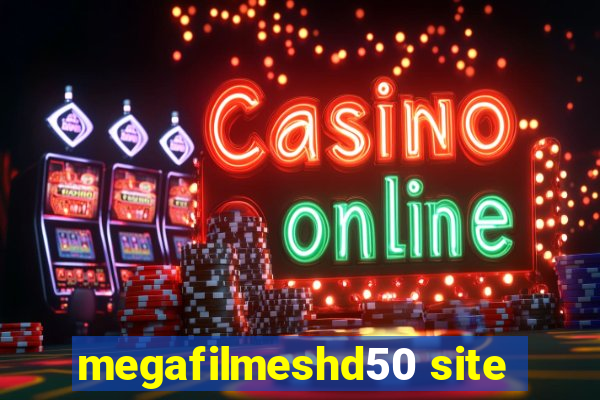 megafilmeshd50 site