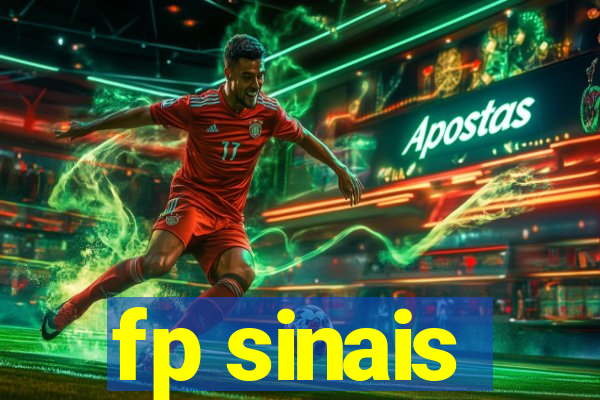 fp sinais