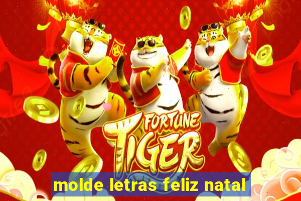 molde letras feliz natal