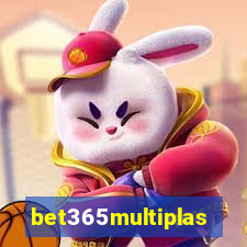 bet365multiplas