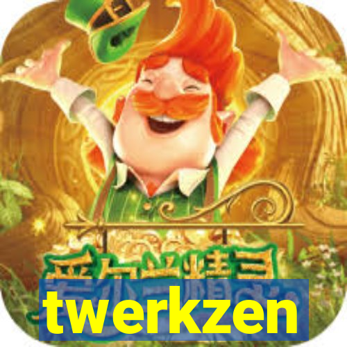 twerkzen