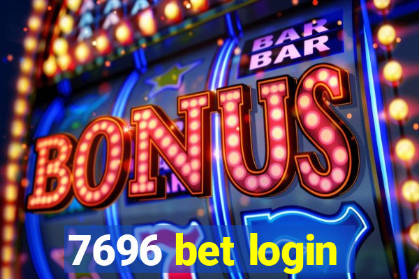 7696 bet login