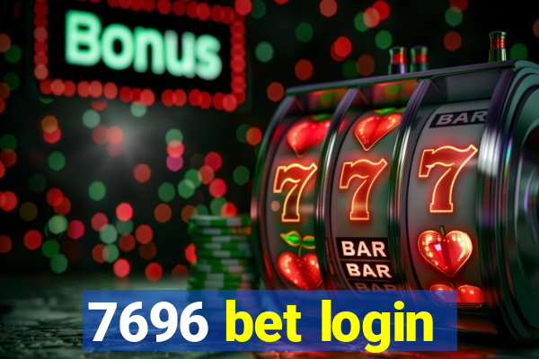 7696 bet login