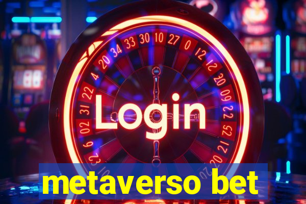 metaverso bet