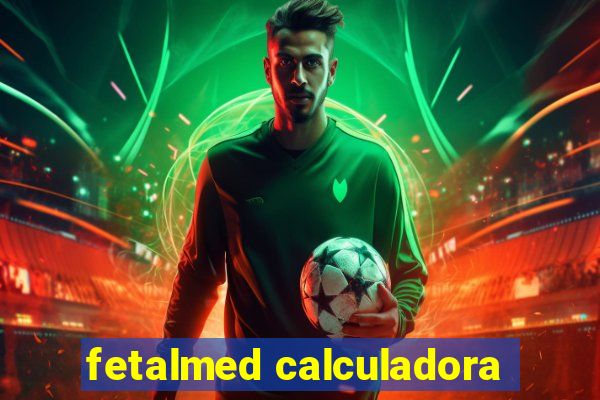 fetalmed calculadora