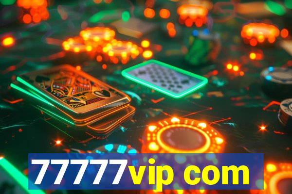 77777vip com