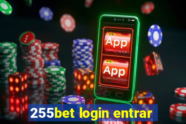 255bet login entrar