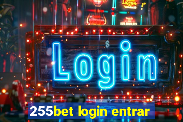 255bet login entrar