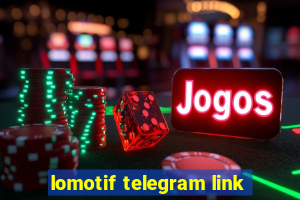 lomotif telegram link