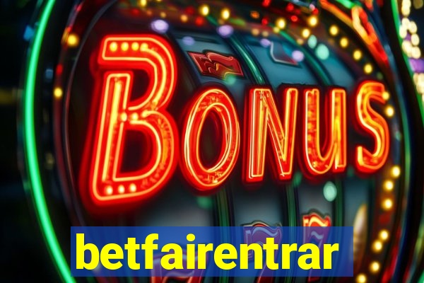 betfairentrar