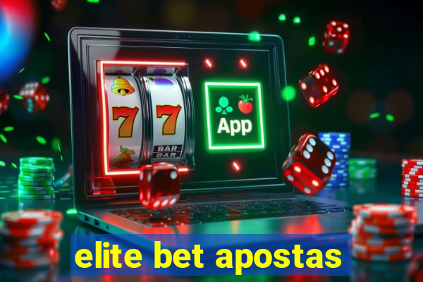 elite bet apostas