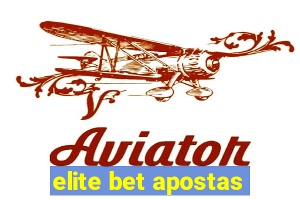 elite bet apostas